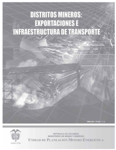 Distritos mineros: exportaciones e infraestructura de