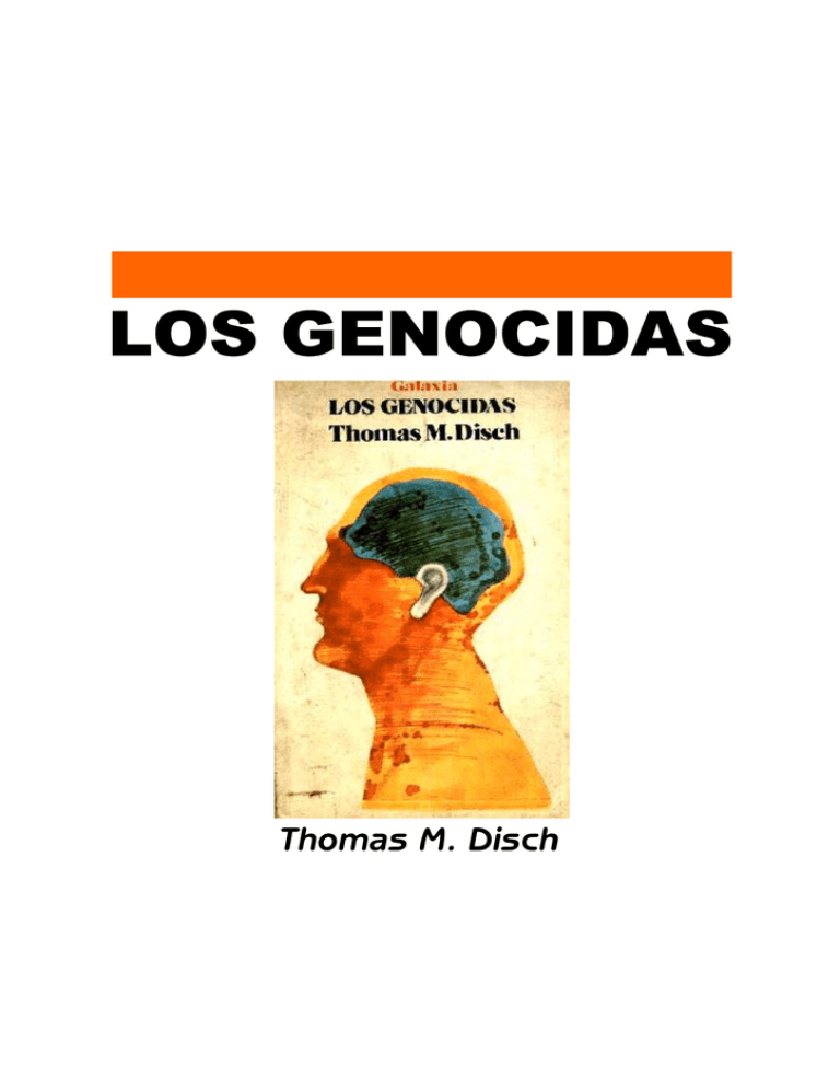 the genocides by thomas m disch