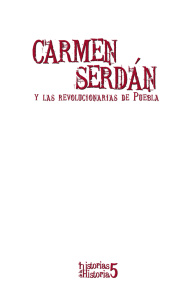 Carmen Serdán y las revolucionarias de Puebla