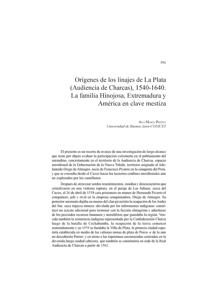 Orígenes De Los Linajes De La Plata Audiencia De Charcas 1540 - 