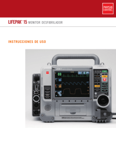 instrucciones de uso lifepak® 15 monitor desfibrilador
