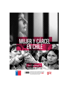 Mujer y Cárcel en Chile - Instituto de Investigación en Ciencias