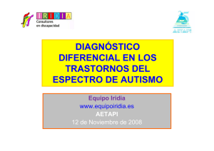 diagnóstico diferencial en los trastornos del espectro de autismo