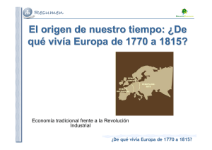 De qué vivía Europa de 1770 a 1815?
