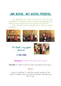 MR BOOK, MY GOOD FRIEND. .Mr Book, my good friend.