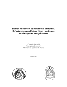 El amor: fundamento del matrimonio y la familia. Reflexiones