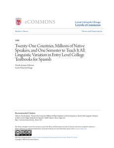 Twenty-One Countries, Millions of Native Speakers, and One