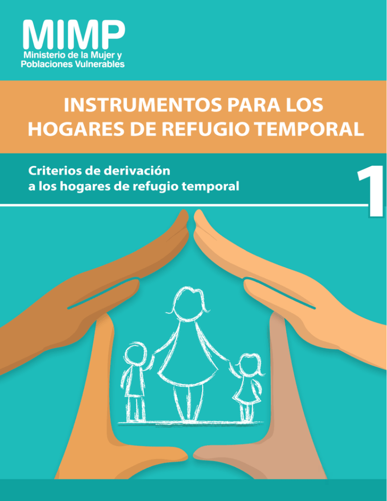 HOGARES DE REFUGIO TEMPORAL / Criterios de derivación