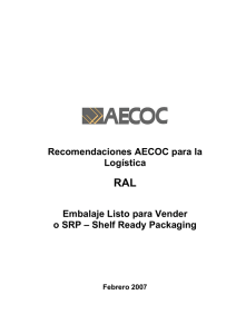Recomendaciones AECOC para la Logística Embalaje Listo para