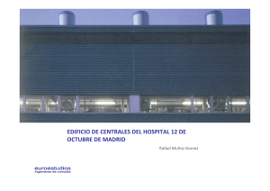 EDIFICIO DE CENTRALES DEL HOSPITAL 12 DE OCTUBRE DE