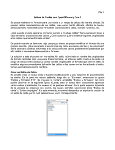 Pág. 1 Estilos de Celdas con OpenOffice.org Calc 3 Se puede