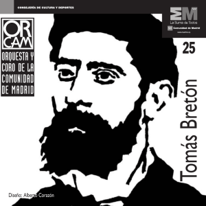 Tomás Bretón - Orquesta y Coro de la Comunidad de Madrid