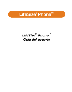 LifeSize Phone Guía del usuario