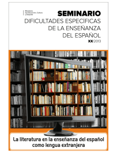 La literatura en la enseñanza del español como lengua extranjera.