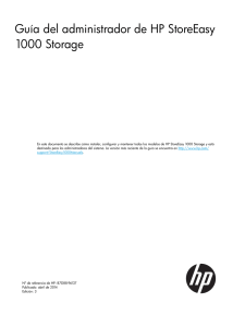 Guía del administrador de HP StoreEasy 1000 Storage