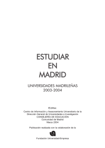 Estudiar en Madrid, Universidades madrileñas, Comunidad de