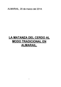 LA MATANZA DEL CERDO AL MODO TRADICIONAL EN ALMARAIL.