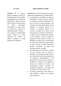 Art. 78 Ley Nº 13767 y Decreto Nº 3260/08