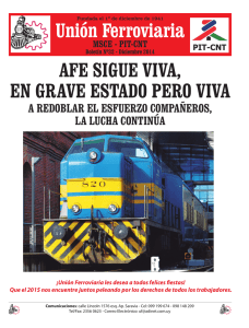 Unión Ferroviaria AFE SIGUE VIVA, EN GRAVE ESTADO PERO VIVA