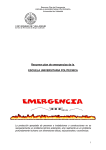 Resumen plan de emergencias de la ESCUELA UNIVERSITARIA