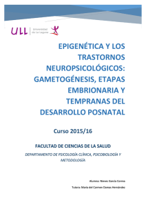 Epigenetica y los trastornos neuropsicologicos gametogenesis