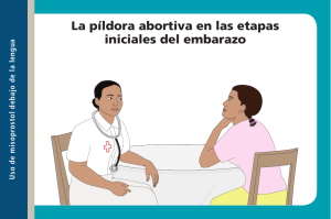 La píldora abortiva en las etapas iniciales del embarazo