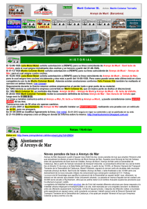 H I S T O R I A L Notas / Noticias Noves parades de bus a Arenys de