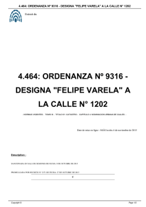 4.464: ordenanza nº 9316 - designa "felipe varela" a la calle n° 1202