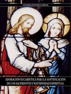 Adoración eucarística para la santificación de los sacerdotes y