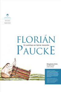 Florian Paucke, un austríaco en tierras mocovíes