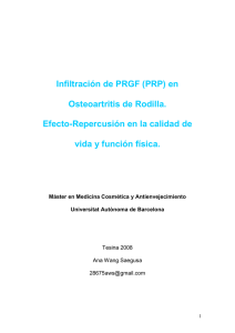 Infiltración de PRGF (PRP) en Osteoartritis de Rodilla. Efecto