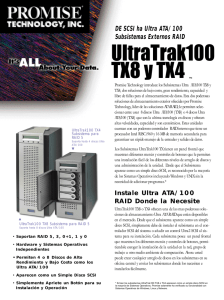 UltraTrak100 TX8 y TX4 - Promise Technology, Inc.