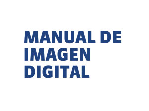 Manual Imagen Digital - Ministerio de Educación