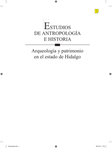 ESTUDIOS DE ANTROPOLOGÍA E HISTORIA Arqueología y