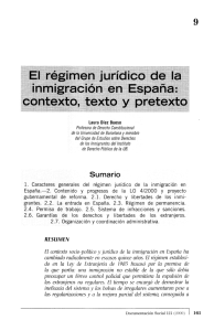 El régimen jurídico de la inmigración en España: contexto, texto y