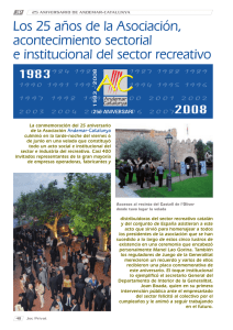 Los 25 años de la Asociación, acontecimiento sectorial e