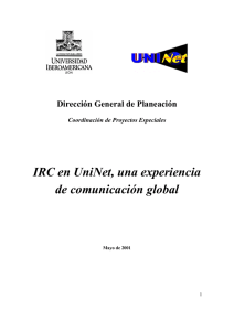 IRC en UniNet, una experiencia de comunicación global