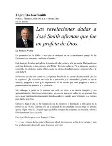 Las revelaciones dadas a José Smith afirman