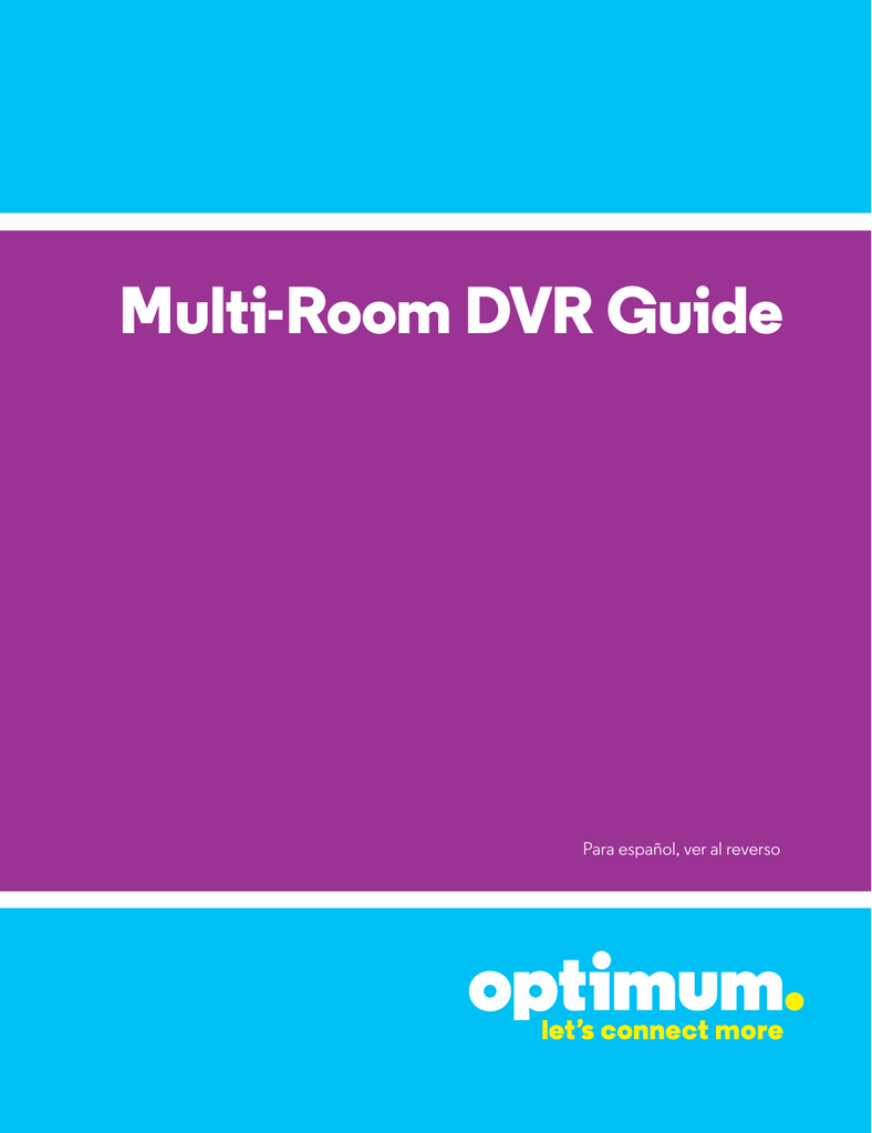 Multi Room Dvr Guide