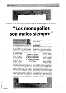 "Los monopolios