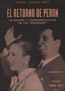 El retorno de Perón - Alienación y