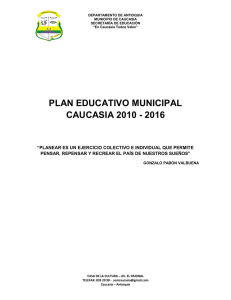 plan educativo municipal caucasia 2010 - 2016
