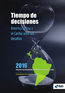 Tiempo de decisiones: América Latina y