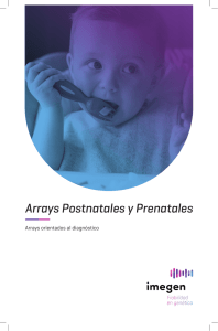 Arrays Postnatales y Prenatales