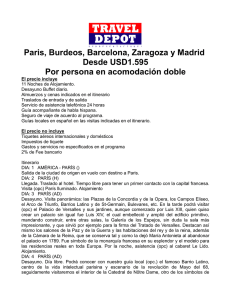 Paris, Burdeos, Barcelona, Zaragoza y Madrid Desde USD1.595 Por