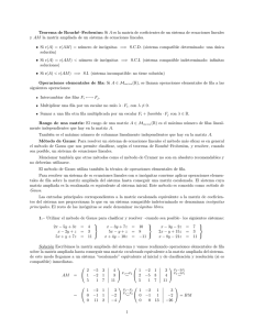 Teorema de Rouché–Frobenius: Si A es la matriz de coeficientes de