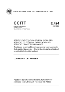 Rec. UIT-T E.424 - LLAMADAS DE PRUEBA