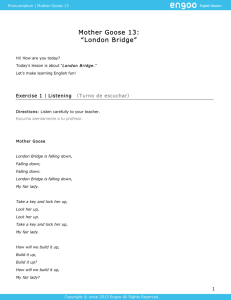 Mother Goose 13: “London Bridge”