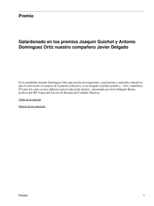 Premio Galardonado en los premios Joaquín Guichot y Antonio
