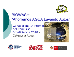 BIOWASH: “Ahorremos AGUA Lavando Autos”